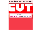 Plenária do coletivo das Três Esferas da CUT debate Lei Geral da Gestão Pública