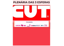 Plenária do coletivo das Três Esferas da CUT debate Lei Geral da Gestão Pública