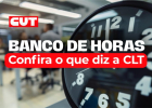 Banco de horas: conheça os direitos e deveres de trabalhadores e empresas