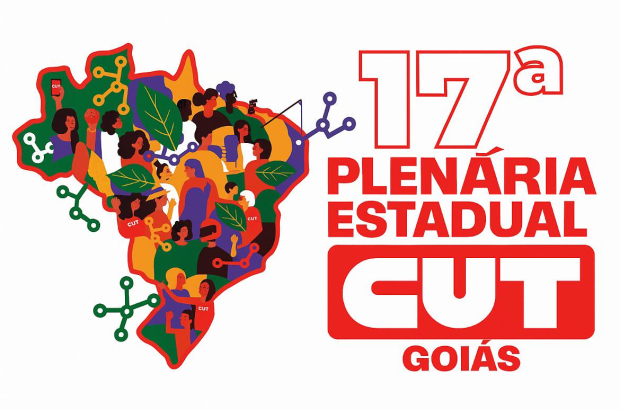 17ª Plenária da CUT Goiás reúne bases sindicais frente aos novos desafios